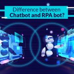 difference between cahtbot and rpa blog